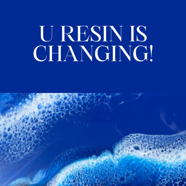 U resin is changing